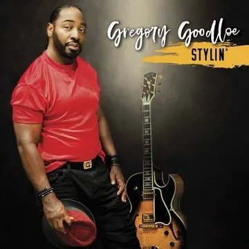Gregory Goodloe, Stylin’: cover art